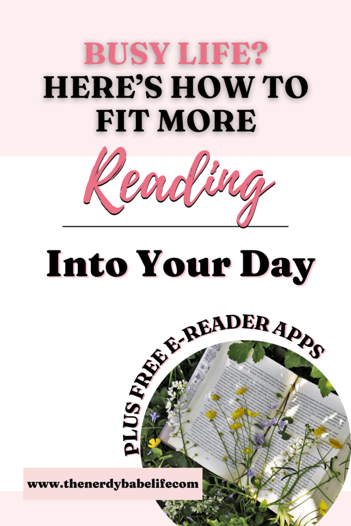 a pin stating "Busy Life? Here's how to fit more Reading into your everyday."