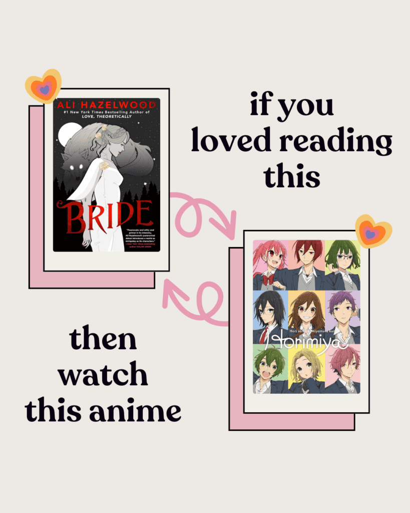 A picture with the book cover of Bride and the anime cover of Horimiya 