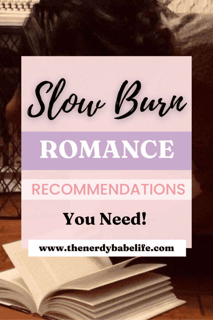 Pinterest-style image featuring slow burn romance books and anime recommendations