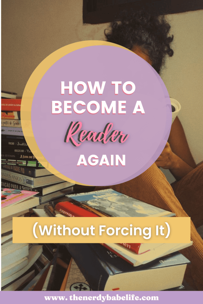 Promotional Pinterest Pin about how to become a reader again