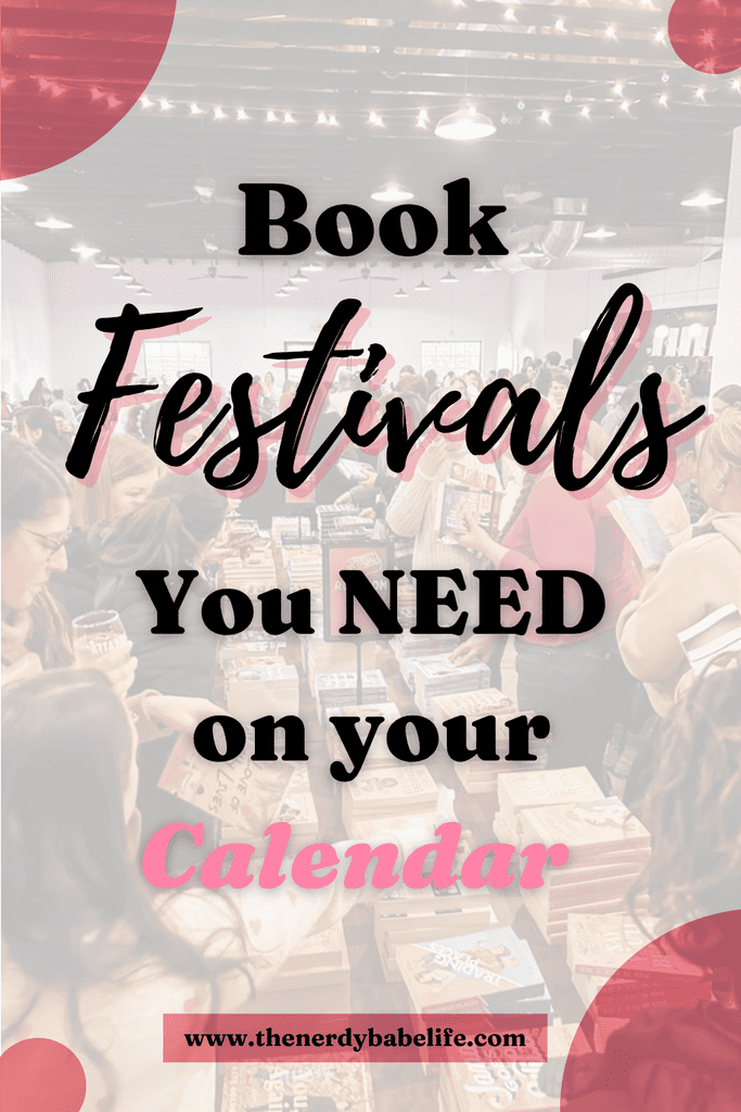Pinterest image stating Book festivals you need on your calendar